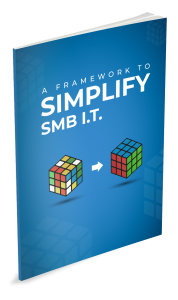A Framework to Simplify Your Business IT